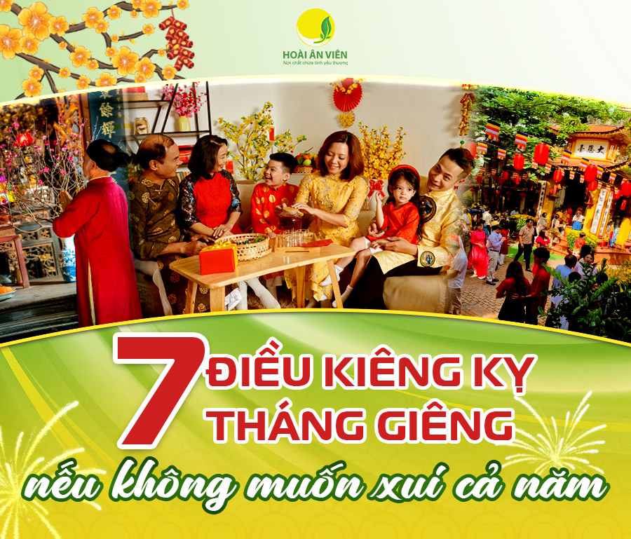 7 ĐIỀU KIÊNG KỴ THÁNG GIÊNG NẾU KHÔNG MUỐN XUI CẢ NĂM